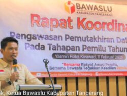 Bawaslu Ingatkan KPU Tangerang Lakukan Verifikasi Faktual Sesuai Prosedur