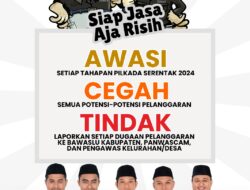 Awasi Netralitas ASN, TNI, POLRI dan Perangkat Desa